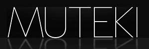 MUTEKI MUTEKI